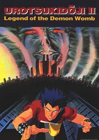 Urotsukidoji 2 - Legend of the Demon Womb